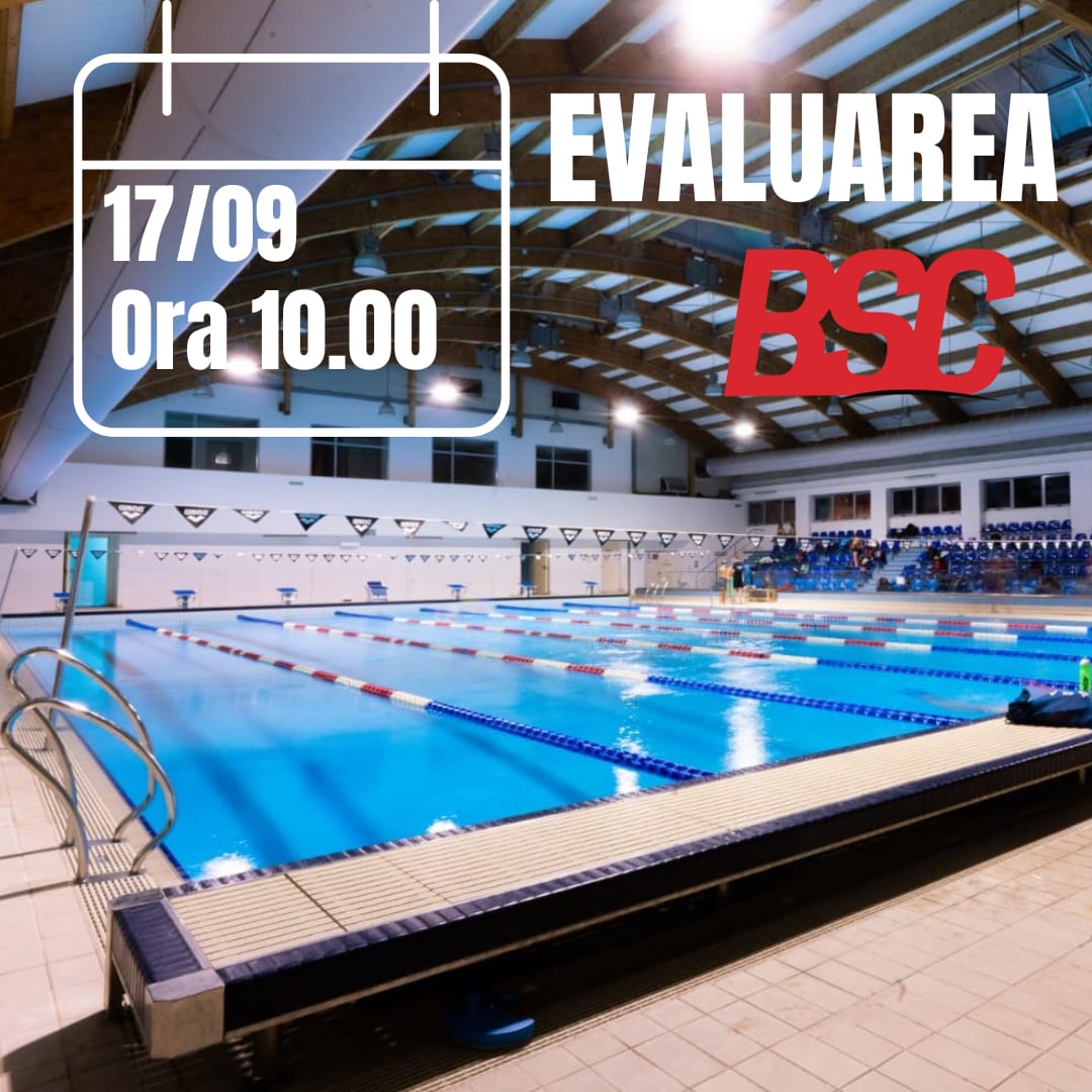EVALUAREA BSC - 17 Septembrie